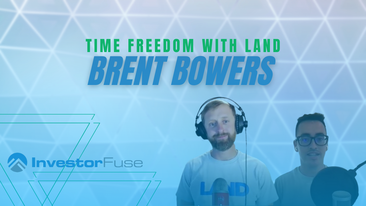 Time Freedom with Land - Brent Bowers